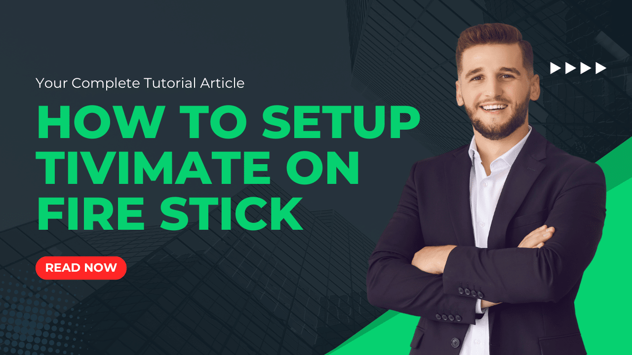 setup TiviMate on Fire TV Stick